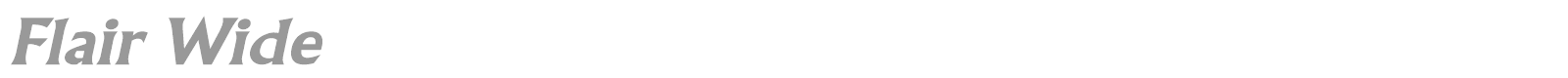 Flair Wide font preview